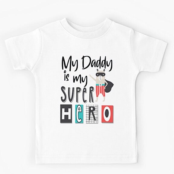 White short sleeved kids tshirt with the words My Daddy is my Superhero with a bear wearing a black cape and mask and red striped pants