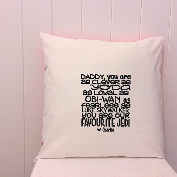 White cushion embroidered with a saying about our favourite Jedi with love from Charlie perfect for a personalised fathers day present